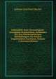 Lebensbild: Sein Chronologisch-Geordneter Briefwechsel, Verbunden Mit Den Hierhergehorigen Mittheilungen Aus Seinem Ungedruckten Nachlasse, Volume 2 (German Edition), Johann Gottfried Herder 