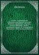 Corpus Apologetarum Christianorum Saeculi Secundi: Hermias. Quadratus. Aristides. Aristo. Miltiades. Melito. Apollinaris. Insunt Et Prolegomena Maraniana. 1872 (German Edition), Hermias 