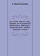 Der Letzte Taborit: Oder, Bohmen Im Funfzehnten Jahrhundert; Historisch-Romantisches Gemalde (German Edition), C Herlosssohn 