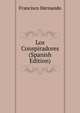 Los Conspiradores (Spanish Edition), Francisco Hernando 