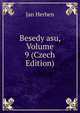Besedy asu, Volume 9 (Czech Edition), Jan Herben 