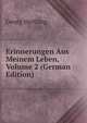 Erinnerungen Aus Meinem Leben, Volume 2 (German Edition), Georg Hertling 