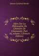 Id?es Sur La Philosophie De L'histoire De L'humanit?, Part 16, volume 2 (French Edition), Johann Gottfried Herder 
