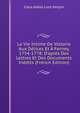 La Vie Intime De Voltaire Aux D?lices Et ? Ferney, 1754-1778: D'apr?s Des Lettres Et Des Documents In?dits (French Edition), Clara Adele Luce Herpin 