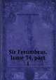 Sir Ferumbras, Issue 34, part 1, Sidney John Hervon Herrtage 