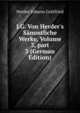 J.G. Von Herder's S?mmtliche Werke, Volume 3, part 3 (German Edition), Johann Gottfried Herder 