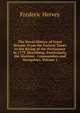 The Naval History of Great Britain: From the Earliest Times to the Rising of the Parliament in 1779. Describing, Particularly, the Glorious . Commanders and Navigators, Volume 1, Frederic Hervey 