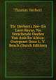 Th: Herberts Zee- En Lant-Reyse, Na Verscheyde Deelen Van Asia En Africa: Overgeset Door L. V. Bosch (Dutch Edition), Thomas Herbert 