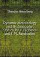 Dynamic Meteorology and Hydrography: Statics, by V. Bjerknes and J. W. Sandstrom, Theodor Hesselberg 
