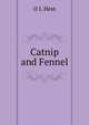 Catnip and Fennel, O I. Hess 