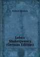 Leben Shakespeare's (German Edition), Robert Hessen 