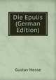 Die Epulis (German Edition), Gustav Hesse 
