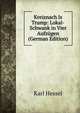 Kreiznach Is Trump: Lokal-Schwank in Vier Aufzugen (German Edition), Karl Hessel 