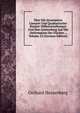 Uber Die Invarianten Linearer Und Quadratischer Binarer Differentialformen Und Ihre Anwendung Auf Die Deformation Der Flachen ., Volume 23 (German Edition), Gerhard Hessenberg 