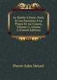 Le Diable ? Paris: Paris Et Les Parisiens ? La Plume Et Au Crayon, Volume 1; volume 3 (French Edition), Pierre-Jules Hetzel 