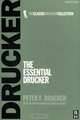 The Essential Drucker, Peter F. Drucker 