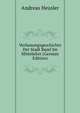 Verfassungsgeschichte Der Stadt Basel Im Mittelalter (German Edition), Andreas Heusler 