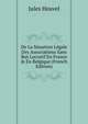 De La Situation L?gale Des Associations Sans But Lucratif En France & En Belgique (French Edition), Jules Heuvel 