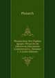 Ploutarchou Peri Paidon Agogis: Plvtarchi De Liberorvm Edvcatione Commentarivs, Volumes 1-2 (Latin Edition), Plutarch 