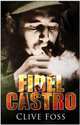 Fidel Castro, Clive Foss 