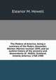 The Pedens of America; being a summary of the Peden, Alexander, Morton, Morrow reunion 1899, and an outline history of the ancestry and descendants of . McDill; Scotland, Ireland, America, 1768-1900, Eleanor M. Hewell 