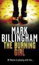 Billingham Mark: Burning Girl, Mark Billingham 