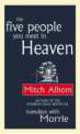 Five People You Meet in Heaven, Mitch Albom 
