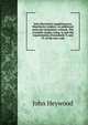 John Heywood's supplementary Manchester readers: an additional series for elementary schools. The scientific reader, comp. to suit the requirements of standards V. and VI. of the new code, John Heywood 