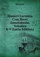 Homeri Carmina Cvm Brevi Annotatione, Volumes 8-9 (Latin Edition), Homer 