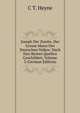 Joseph Der Zweite, Der Grosse Mann Des Deutschen Volkes: Nach Den Besten Quellen Geschildert, Volume 3 (German Edition), C T. Heyne 