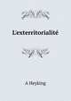 L'exterritorialit?., A Heyking 