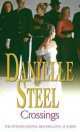 Steel Danielle: Crossings, Danielle Steel 