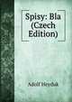 Spisy: Bla (Czech Edition), Adolf Heyduk 