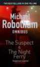 Suspect & Night Ferry (2 in 1), Michael Robotham 