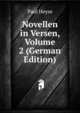 Novellen in Versen, Volume 2 (German Edition), Paul Heyse 