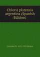 Chloris platensis argentina (Spanish Edition), Cristobal M. 1875-1933 Hicken 