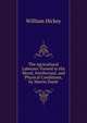 The Agricultural Labourer Viewed in His Moral, Intellectual, and Physical Conditions, by Martin Doyle, William Hickey 