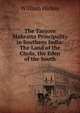 The Tanjore Mahratta Principality in Southern India: The Land of the Chola, the Eden of the South, William Hickey 