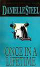 Once in a Lifetime, Danielle Steel 