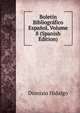 Boletin Bibliografico Espanol, Volume 8 (Spanish Edition), Dionisio Hidalgo 
