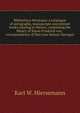 Bibliotheca Mexicana: a catalogue of autographs, manuscripts and printed books relating to Mexico, containing the library of Baron Friedrich von . correspondence of Don Jose Salazar Ilarregui, Karl W. Hiersemann 