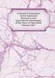 A Succinct Exposition of the Industrial Resources and Agricultural Advantages of the State of Maryland. Volume 1867, 