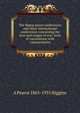 The Hague peace conferences and other international conferences concerning the laws and usages of war: texts of conventions with commentaries, A Pearce 1865-1935 Higgins 