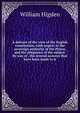 A defence of the view of the English constitution, with respect to the sovereign authority of the Prince, and the allegiance of the subject. By way of . the several answers that have been made to it, William Higden 