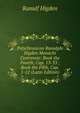 Polychronicon Ranulphi Higden Monachi Cestrensis: Book the Fourth, Cap. 13-33 ; Book the Fifth, Cap. 1-12 (Latin Edition), Ranulf Higden 