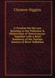 A Treatise On the Law Relating to the Pollution & Obstruction of Watercourses: Together with a Brief Summary of the Various Sources of River Pollution, Clement Higgins 