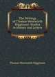 The Writings of Thomas Wentworth Higginson: Studies in History and Letters, Thomas Wentworth Higginson 