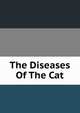 The Diseases Of The Cat, 