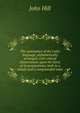The synonymes of the Latin language, alphabetically arranged; with critical dissertations upon the force of its prepositions, both in a simple and a compounded state, John Hill 