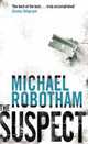 The Suspect, Robotham, Michael 